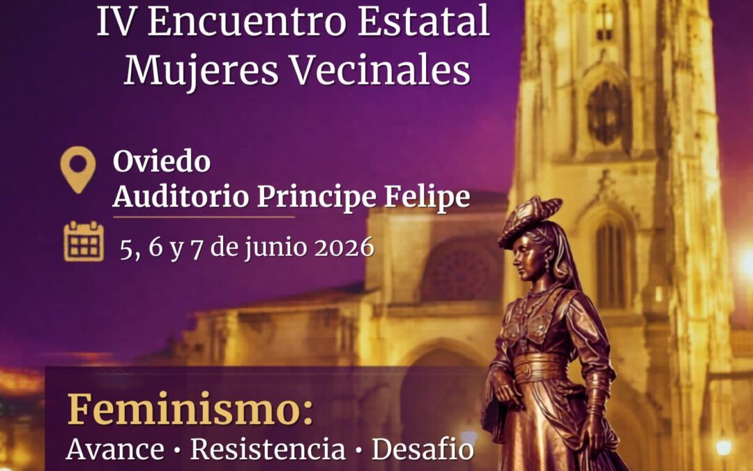 IV ENCUENTRO DE LA RED ESTATAL DE MUJERES VECINALES